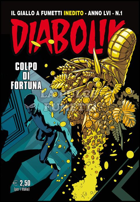 DIABOLIK ORIGINALE ANNO 56 # 1: COLPO DI FORTUNA